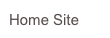 Home Site