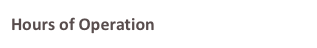 Hours of Operation